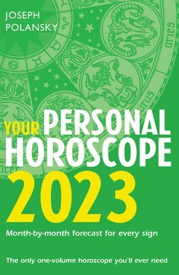 Joseph Polansky - Polansky, J: Your Personal Horoscope 2023, Häftad