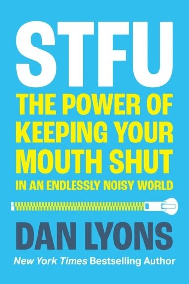 Dan Lyons - STFU, Häftad