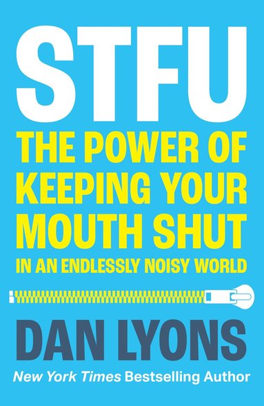 Dan Lyons - STFU, Häftad