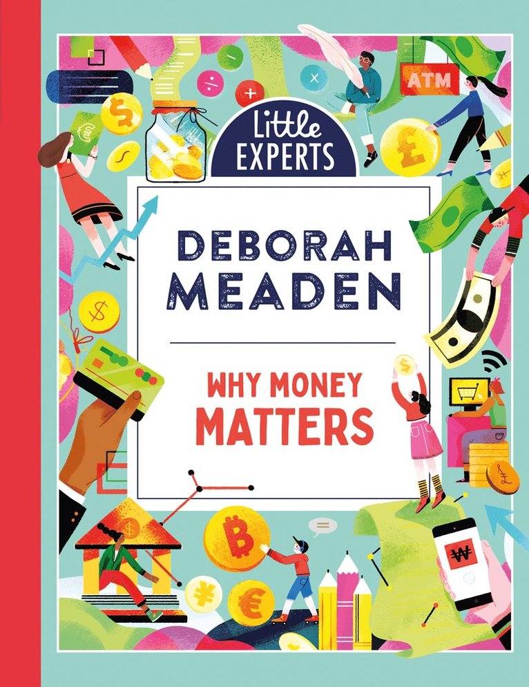 Why Money Matters