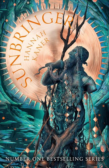 Hannah Kaner - Sunbringer, Inbunden