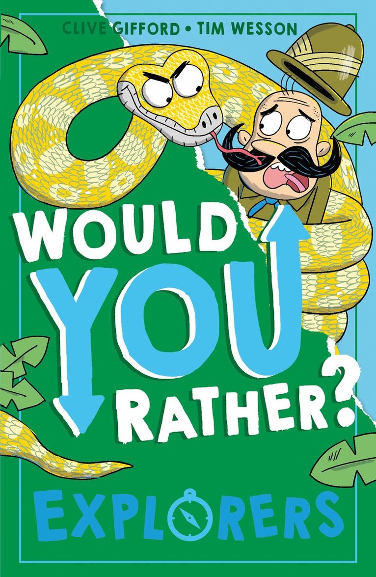 Clive Gifford - Would You Rather? Explorers, Häftad