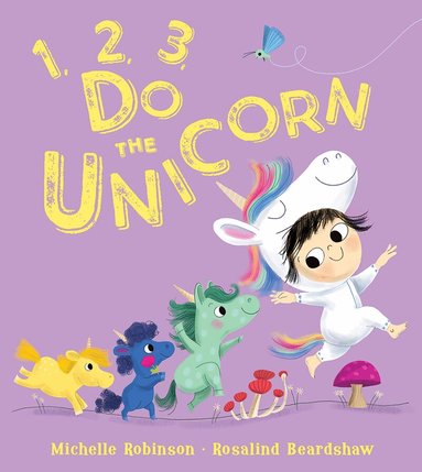 Michelle Robinson - 1, 2, 3, Do the Unicorn, Häftad