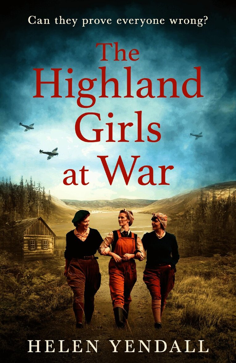 Helen Yendall - Highland Girls at War, Häftad