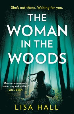 Lisa Hall - The Woman in the Woods, Häftad