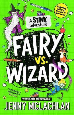Stink: Fairy vs Wizard 1