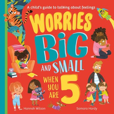 bokomslag Worries Big and Small When You Are 5