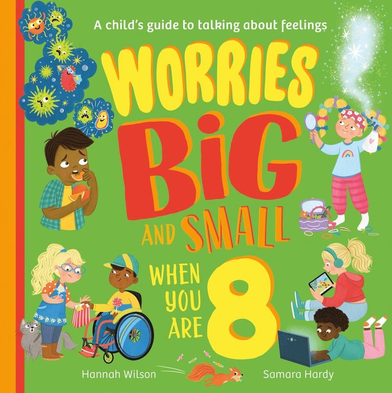 Hannah Wilson - Worries Big and Small When You Are 8, Häftad