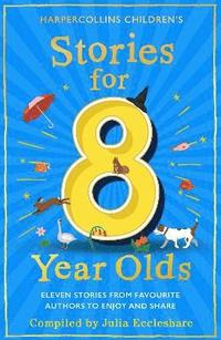 bokomslag Stories for 8 Year Olds