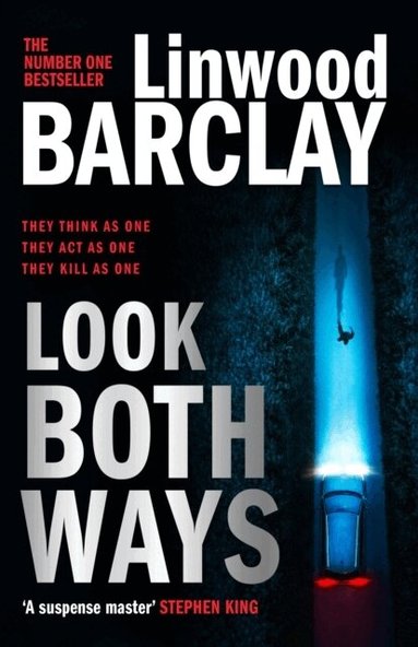 Linwood Barclay - Look Both Ways, Häftad