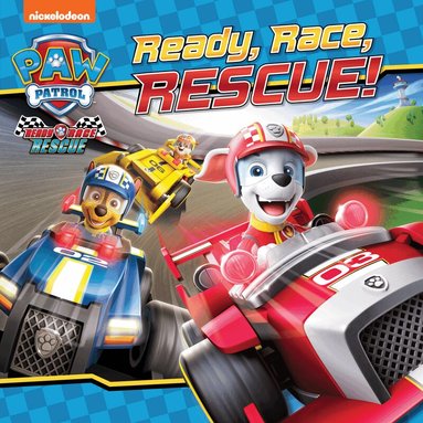 Paw Patrol - PAW Patrol Picture Book – Ready, Race, Rescue!, Häftad