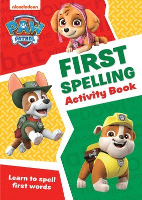 bokomslag PAW Patrol First Spelling Activity Book