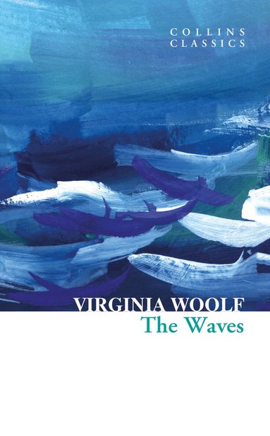 Virginia Woolf - Waves, Häftad