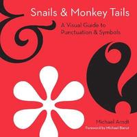 bokomslag Snails and Monkey Tails