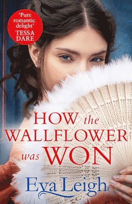 Eva Leigh - How The Wallflower Was Won, Häftad