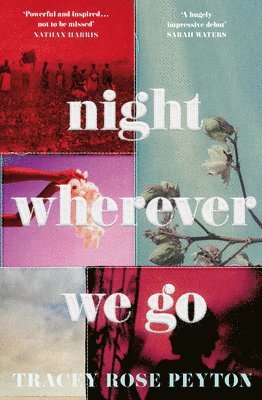 Tracey Rose Peyton - Peyton, T: Night Wherever We Go, Häftad