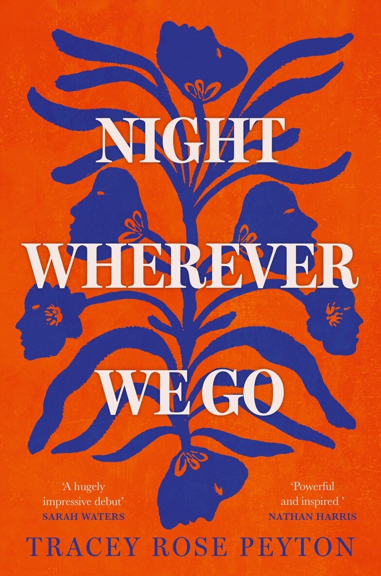 Tracey Rose Peyton - Night Wherever We Go, Häftad