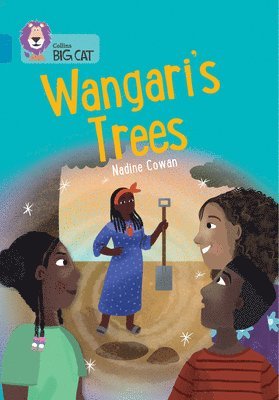 Wangari's Trees 1