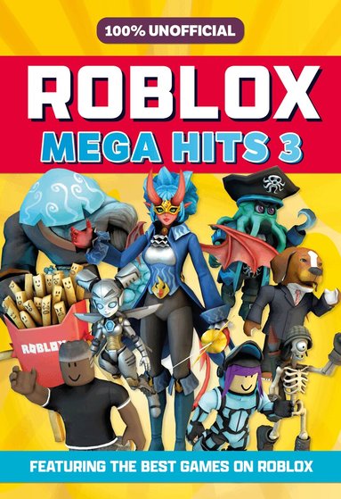 100% Unofficial - 100% Unofficial Roblox Mega Hits 3, Inbunden