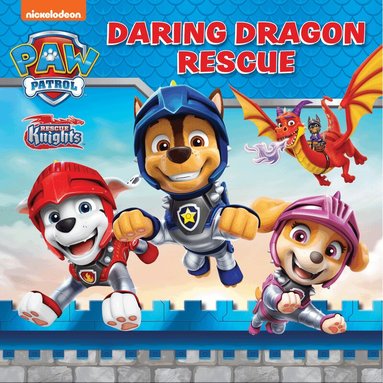 Paw Patrol - PAW Patrol: Daring Dragon Rescue Picture Book, Häftad