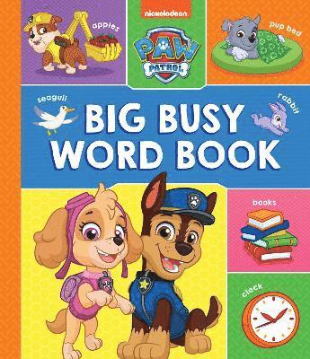 PAW Patrol Big, Busy Word Book