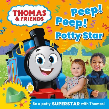 bokomslag Thomas & Friends: Peep! Peep! Potty Star