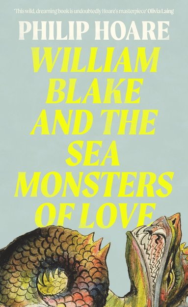 bokomslag William Blake and The Sea Monsters of Love