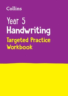 Year 5 Handwriting Targeted Practice Workbook 1