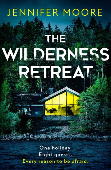 Jennifer Moore - Wilderness Retreat, Häftad