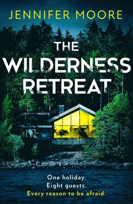 The Wilderness Retreat 1