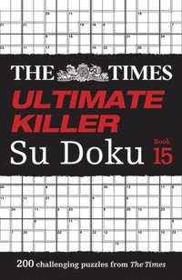 bokomslag The Times Ultimate Killer Su Doku Book 15