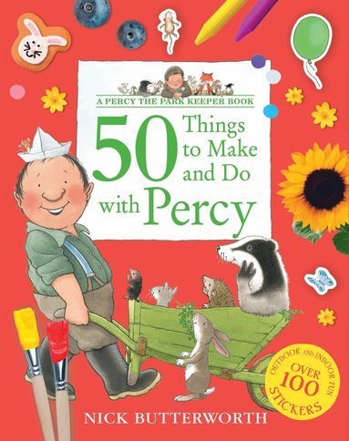 Nick Butterworth - 50 Things to Make and Do with Percy, Häftad