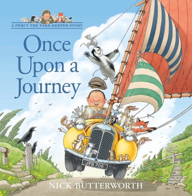 Nick Butterworth - Once Upon a Journey, Inbunden