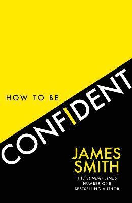 How to Be Confident 1