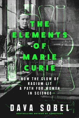 bokomslag The Elements of Marie Curie