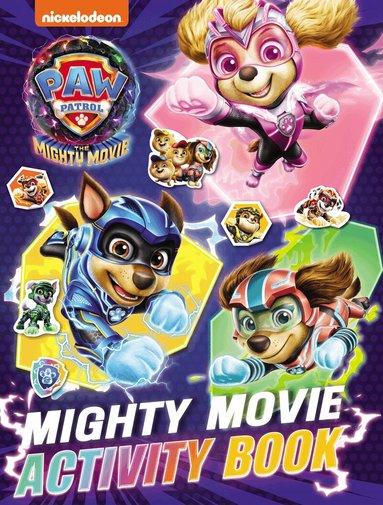 Paw Patrol - PAW Patrol Mighty Movie Sticker Activity Book, Häftad