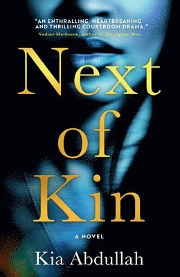 bokomslag Abdullah, K: Next of Kin