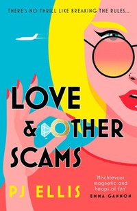 bokomslag Love & Other Scams