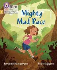 bokomslag Mighty Mud Race