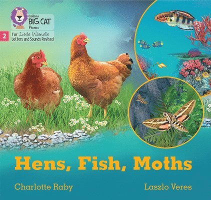 Hens, Fish, Moths 1