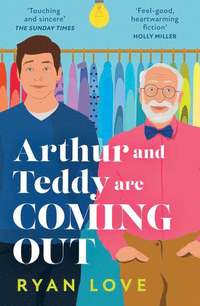 bokomslag Arthur and Teddy Are Coming Out