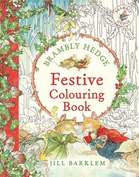 bokomslag Brambly Hedge: Festive Colouring Book