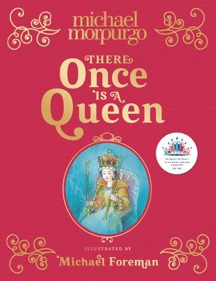 Michael Morpurgo - There Once is a Queen, Inbunden