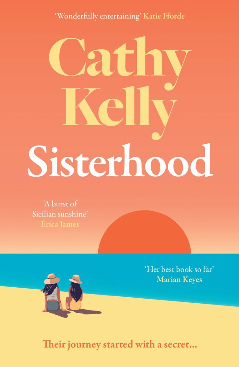 Cathy Kelly - Sisterhood, Häftad
