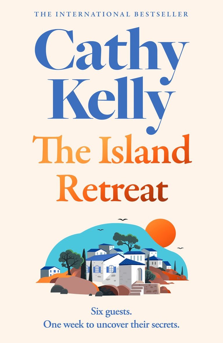 Cathy Kelly - Island Retreat, Inbunden