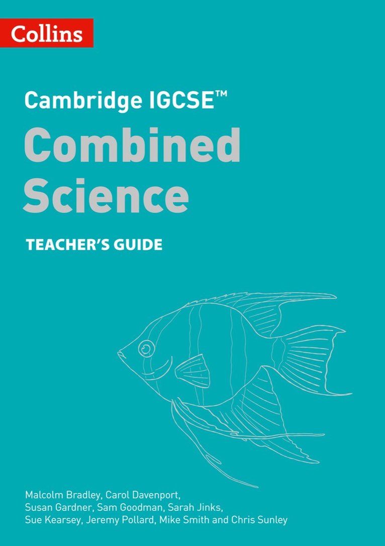 Cambridge IGCSE Combined Science Teacher Guide 1