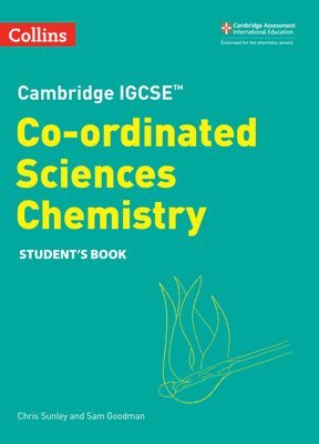 Cambridge IGCSE Co-ordinated Sciences Chemistry Student's Book 1