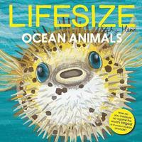 bokomslag Lifesize Ocean Animals