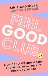 bokomslag Feel Good Club