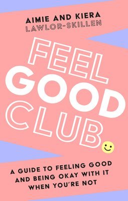 bokomslag Feel Good Club
